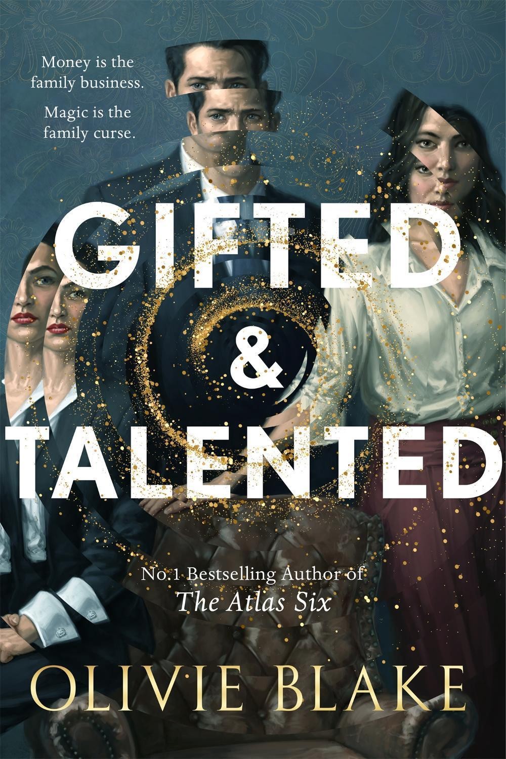Gifted & Talented: The next dark, twisty and magical fantasy from internationall