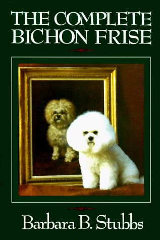 Complete Bichon Frise by Stubbs 0876050534 FREE Shipping - Bild 1 von 2