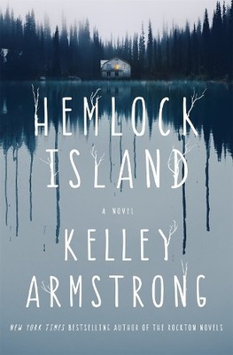 Kelley Armstrong Hemlock Island (Taschenbuch) (US IMPORT)
