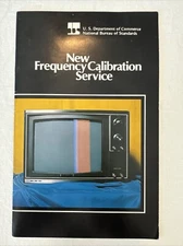 VINTAGE NBS New Frequency Calibration Service US Dept Commerce NBS Rare