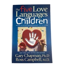 The Five Love Languages of Children Gary Chapman Ross Campbell Paperback