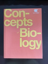 Concepts of Biology by Samantha Fowler et. al...
