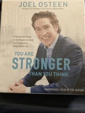 You Are Stronger Than You Think: Unleash the Power to Go Bigger, Go Bold, and Go