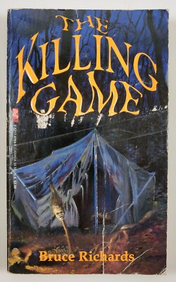 The Killing Game by Bruce Richards (1994 First Edition Paperback)