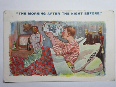 x097 - 1926 THE MORNING AFTER THE NIGHT BEFORE - Hangover Comic Postcard