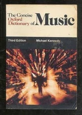 The Concise Oxford Dictionary of Music (Oxford Quick Reference) - GOOD