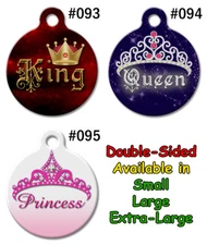 Personalized Pet ID Tags for Dog & Cat, Custom Tag KING, QUEEN & PRINCESS #093M