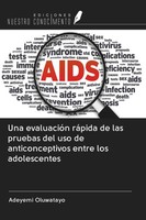 Adeyemi Oluwatayo | Una EvaluacióN RáPida De Las Pruebas Del Uso De...