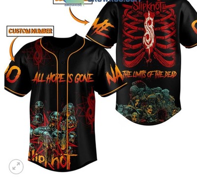 Slipknot The Limits Of The Dead All Hope baseball jersey, 3d gift,2025 hot