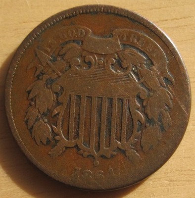 1864 LARGE MOTTO TWO CENT PIECE NICE ORIGINAL SURFACES  VG