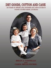 Dry Goods, Cotton And Cane by Costello, Brian J;mills-Nichol, Carol, Like New...