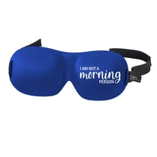 Ultralight Sleep Eye Mask Polyester Health Care - I Am Not A Morning Person