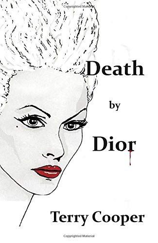Death by Dior by Terry Cooper (Paperback) (2013) (New) - Picture 1 of 4
