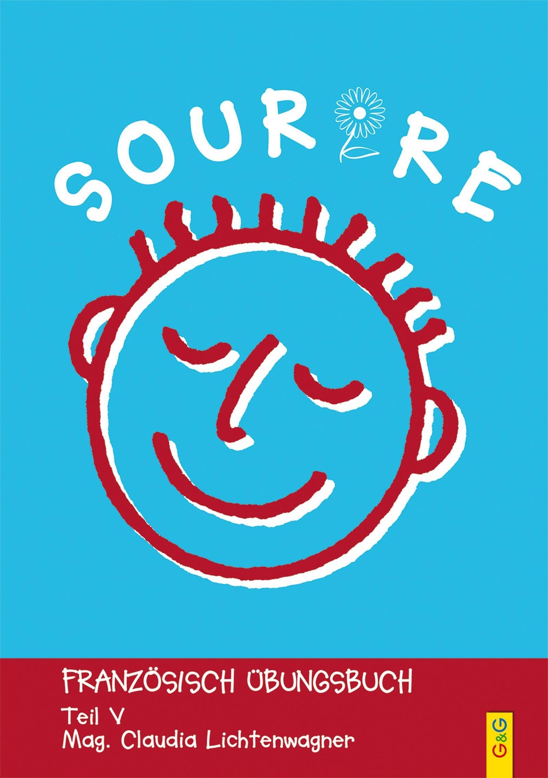 Thumbnail - Sourire 5 | Claudia Lichtenwagner | Taschenbuch | 126 S. | Deutsch |