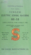 Large Deluxe-Edition Instructions Manual for Singer 66-18 Sewing Machine