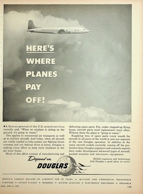 Original 1951 Vintage Print Ad: Depend on Douglas, Planes Pay Off #Collectives