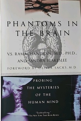 Phantoms in the Brain by Ramachandran & Blakeslee, Paperback, Neurology 1999