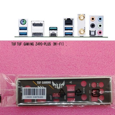 TUF GAMING Z490-PLUS (WI-FI) FOR   IO I/O   Back Plate BackPlate #lk