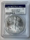 2002 American Silver Eagle $1 PCGS MS70 Struck At The Westpoint Mint