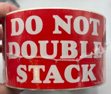 Tape Logic 3" x 5", "Do Not Double Stack" Red/White Warning Sticker