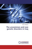 Aamir Al Mosawi | The Uncommon And Rare Genetic Disorders In Iraq | Taschenbuch