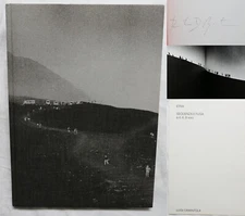 Etna - Photographs by Renato D'Agostin (SIGNED) Text by Luigi Cerantola 2013