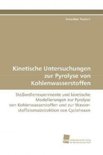 Thumbnail - Kinetische Untersuchungen Zur Pyrolyse Von Kohlenwasserstoffen