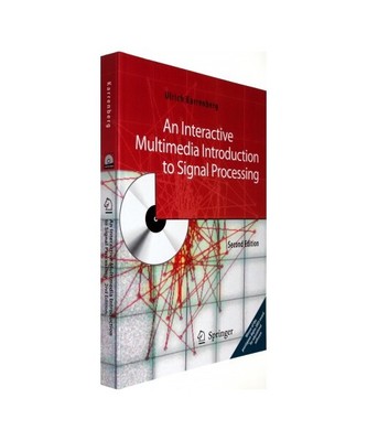 An Interactive Multimedia Introduction to Signal Processing, Ulrich Karrenberg