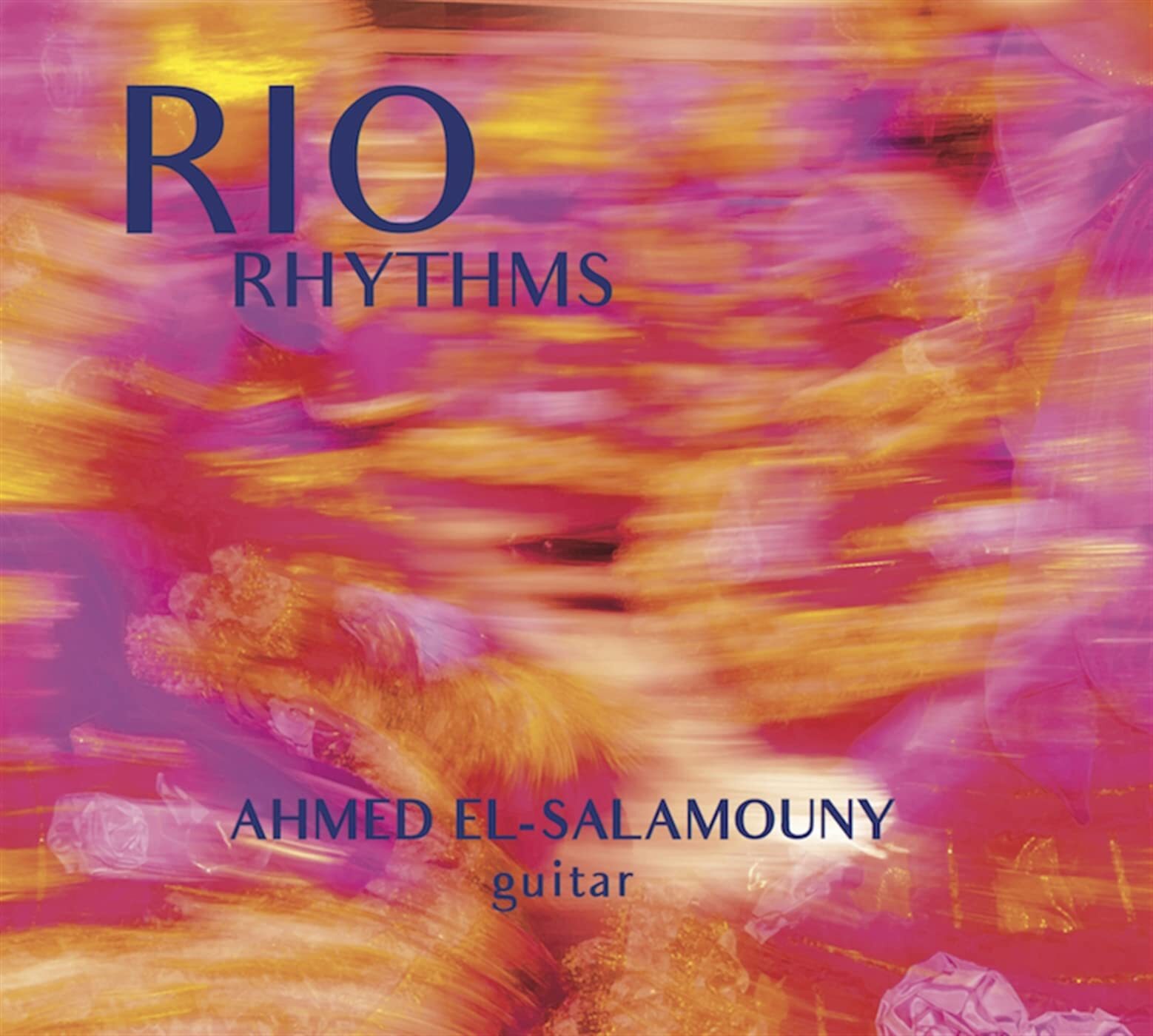 Ahmed El-Salamouny Rio Rhythms (CD)