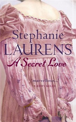 Stephanie Laurens A Secret Love (Paperback) Bar Cynster (UK IMPORT)