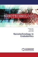 Kailash Attur (U. A.) | Nanotechnology In Endodontics | Taschenbuch | Englisch