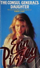 Consul General's Daughter Mass Market Paperbound Erin Pizzey