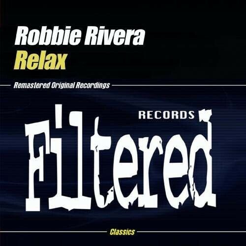 Robbie Rivera - Relax [New ] Alliance MOD - Picture 1 of 1