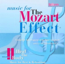 Mozart Effect 2: Heal The Body - Don Campbell (CD, 1998, Spring Hill Music)