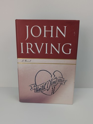 #ad SIGNED Until I Find You by John Irving 1st Edition 1st Printing HC DJ $27.50