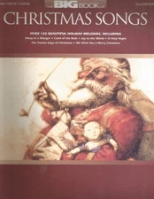 The Big Book of Christmas Songs - 2nd Edition | Piano/ Vocal/Guitar Sheet Mu...