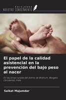 Saikat Majumdar | El Papel De La Calidad Asistencial En La PrevencióN Del...