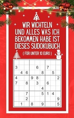 Wir wichteln und alles was ich bekommen habe ist Buch Independently published