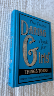 The Pocket Daring Book for Girls: T- 9780061673078, Andrea J ...