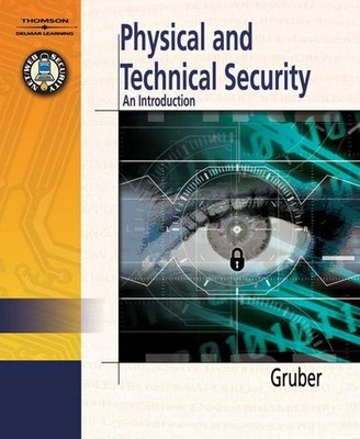 Physical & Technical Security: An Introduction