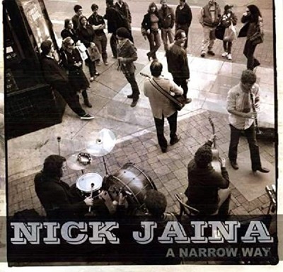 JAINA NICK - A NARROW WAY - Vinyl Record - F600z