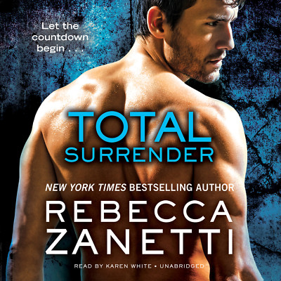 Total Surrender by Rebecca Zanetti 2015 Unabridged CD 9781478959311