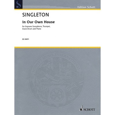 Schott Music Corporation New York In Our Own House Ensemble by Alvin Singleton