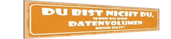 Holzschild 10X46 Cm Du Bist Nicht Wenn Kein Dekoration Deko Geschenk Holz Schild-image