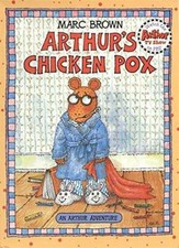 Arthur's Chicken Pox: An Arthur Adventure (Arthur Adventure Series) - GOOD