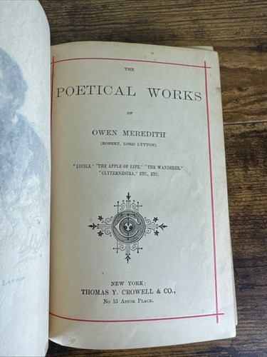 ANTIQUE 1880’S VICTORIAN POETRY BOOK: THE POETICAL WORKS OF OWEN MEREDITH - Picture 7 of 14