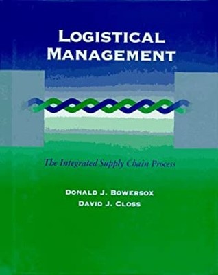 Logistical Management : The Integrated Supply Chain Process Hardc