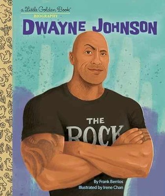 Dwayne Johnson: A Little Golden Book - Hardcover, by Berrios Frank - Very Good n