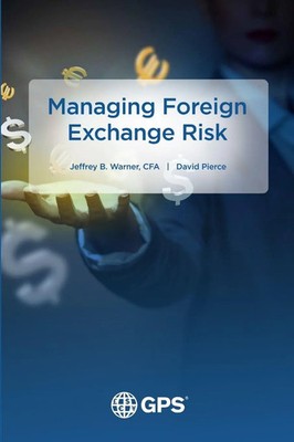 Jeffrey Warner (u. a.) | Managing Foreign Exchange Risk | Taschenbuch | Englisch