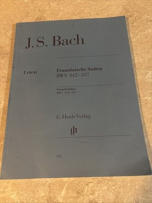 G. HENLE VERLAG FRENCH SUITES BWV 812-817 - REVISED By Johann Sebastian Bach VG+